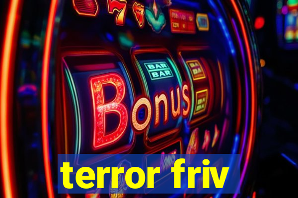 terror friv